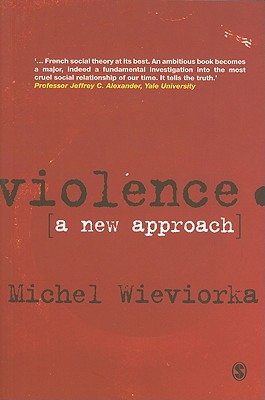 Violence: A New Approach