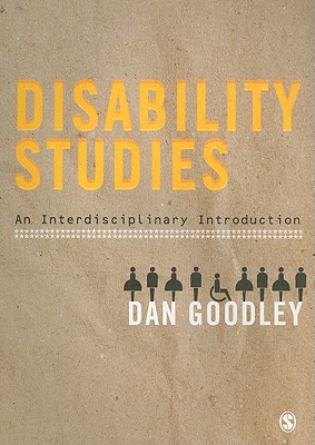 Disability Studies: An Interdisciplinary Introduction