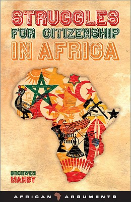 Struggles for Citizenship in Africa (African Arguments)