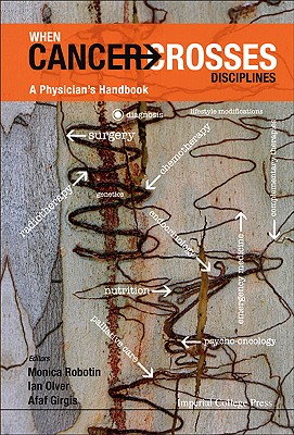 WHEN CANCER CROSSES DISCIPLINES: A PHYSICIAN'S HANDBOOK