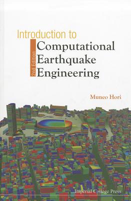 INTRODUCTION TO COMPUTATIONAL EARTHQUAKE ENGINEERING (2ND EDITION)