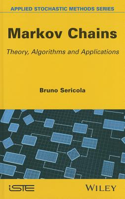 Markov Chains: Theory and Applications (Applied Stochastic Methods)