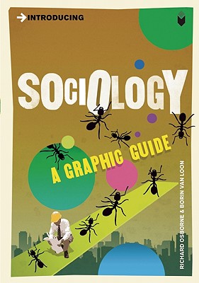Introducing Sociology: A Graphic Guide