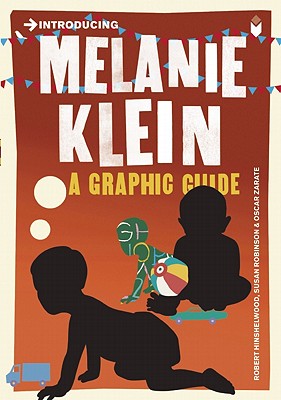 Image for Introducing Melanie Klein: A Graphic Guide