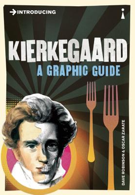 Introducing Kierkegaard : A Graphic Guide