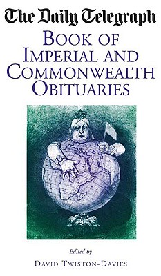 Image for Book of Imperial and Commonwealth Obituaries (The Daily Telegraph Book of Obituaries)