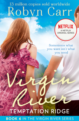 Temptation Ridge: Book 6 (A Virgin River Novel)