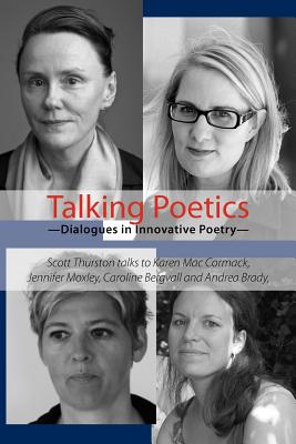 Talking Poetics: Dialogues in Innovative Poetry