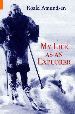 My Life as an Explorer