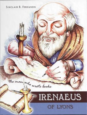 Image for Irenaeus of Lyons (Heroes of the Faith)