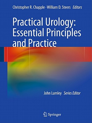 Practical Urology: Essential Principles and Practice (Springer Specialist Surgery Series)