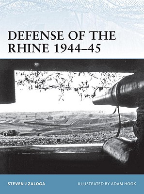 Image for Defense of the Rhine 1944-45 Defense of the Rhine 1944-45