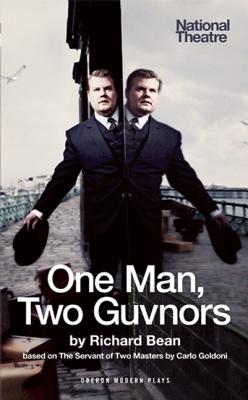 One Man, Two Guvnors (Oberon Modern Plays)