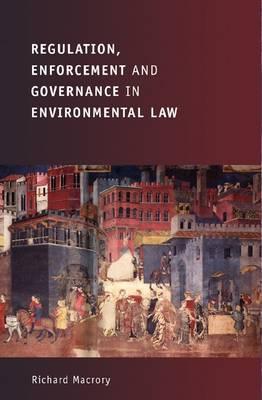 Regulation, Enforcement and Governance in Environmental Law