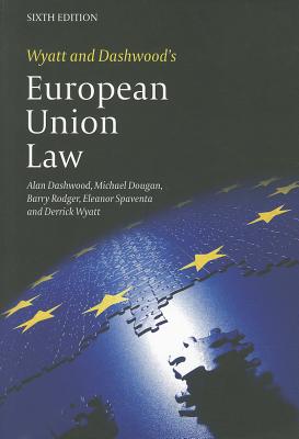 Wyatt and Dashwood's European Union Law