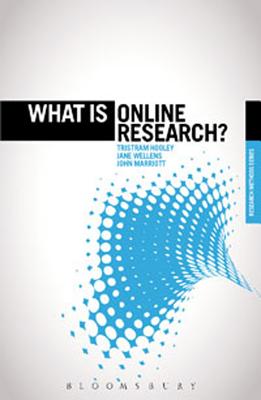 What is Online Research (The 'What is' Research Methods Series)