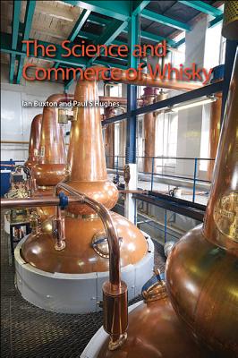 Science And Commerce Of Whisky, The