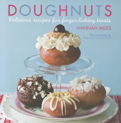 Dougnuts: Delicious Recipes for Finger-Licking Treats