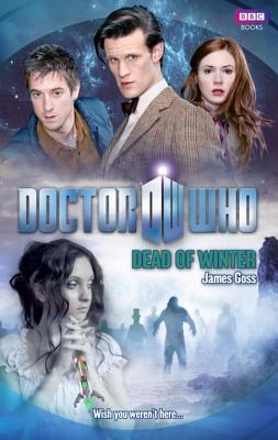 Doctor Who: Dead of Winter, Goss, James Doctor Who: Dead of Winter, Goss, James