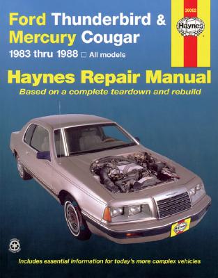 Image for Ford Thunderbird and Mercury Cougar, 1983-1988 (Haynes Manuals)