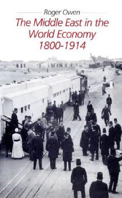 The Middle East in the World Economy, 1800-1914