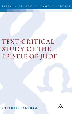 A Text-critical Study of the Epistle of Jude