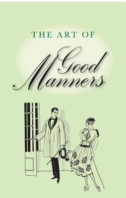 The Art of Good Manners