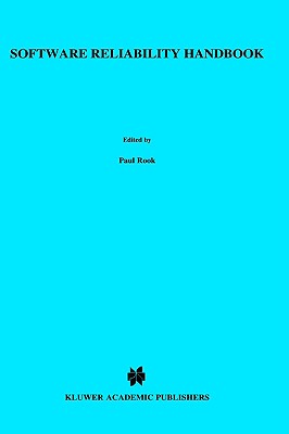 Software Reliability Handbook
