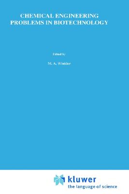 Chemical Engineering Problems in Biotechnology (Energy from Biomass)