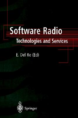 Software Radio: Technologies and Services