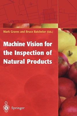 Image for Machine Vision for the Inspection of Natural Products