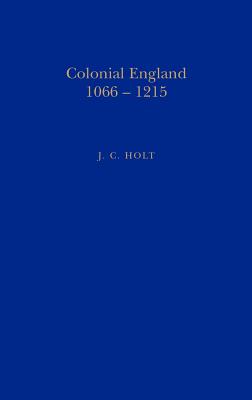 Colonial England, 1066-1215