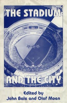 The Stadium and the City