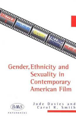 Gender, Ethnicity, and Sexuality in Contemporary American Film