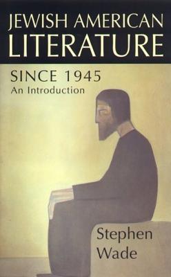 Jewish-American Literature Since 1945
