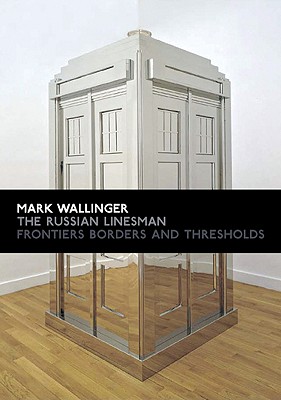 The Russian Linesman: Frontiers, Borders and Thresholds