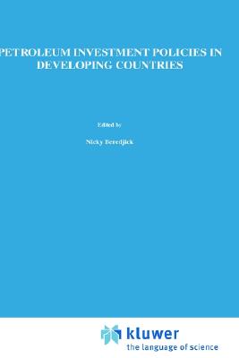 Petroleum Investment Policies in Developing Countries
