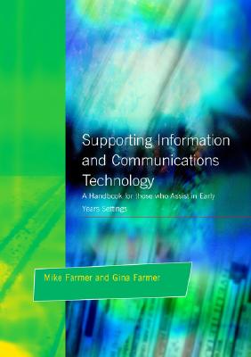 Supporting Information and Communications Technolo