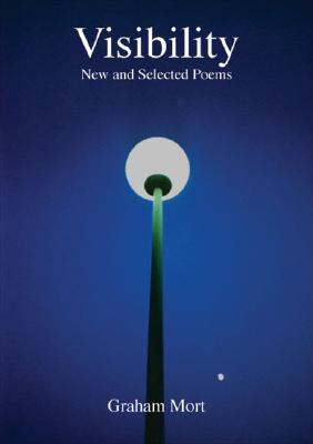 Visibilty: Selected Poems
