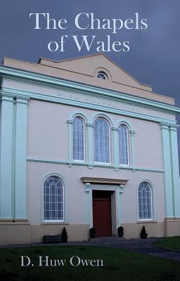 The Chapels of Wales