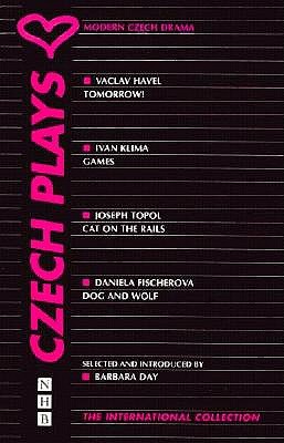 Czech Plays: Modern Czech Drama (NHB International Collection)