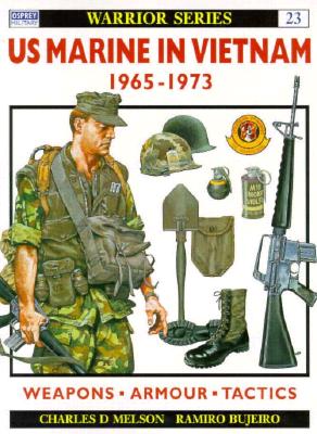 US Marine Rifleman in Vietnam 1965 73