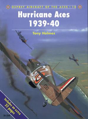 Hurricane Aces 1939-40. Aircraft of the Aces 18.