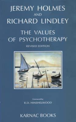 The Values of Psychotherapy (Studies in Bioethics)