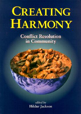 Creating Harmony: Conflict Resolution in Community