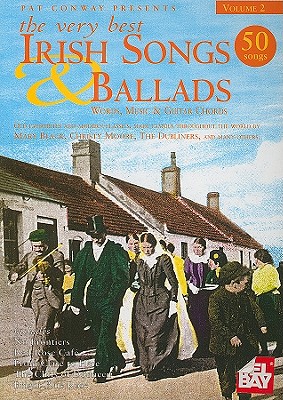 Very Best Irish Songs & Ballads, Volume 2