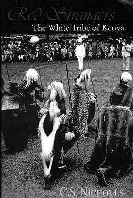 Red Strangers, The White Tribe of Kenya