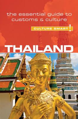 Thailand - Culture Smart!: The Essential Guide to Customs & Culture (53)