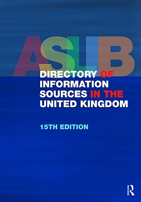 The Aslib Directory of Information Sources in the United Kingdom