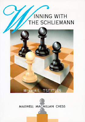 WINNING WITH THE SCHLIEMANN